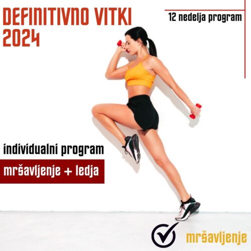 INDIVIDUALNI PROGRAM – mršavljenje + ledja / Verica